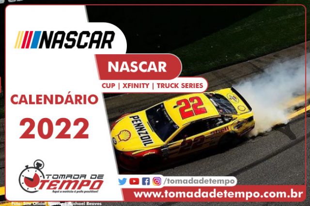 NASCAR CUP XFINITY TRUCK SERIES Calendário 2022 Tomada de Tempo