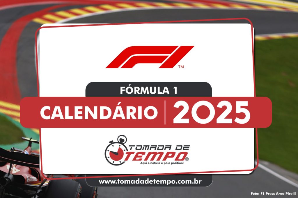 FÓRMULA 1 Calendário 2025 Tomada de Tempo